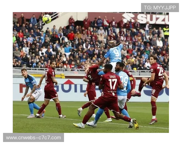 那不勒斯主场战都灵，领头羊火力全开冲击三连胜